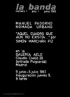 N&oacute;mada urbano, Galer&iacute;a Aele, Madrid, 1983. (Contiene: March&aacute;n Fiz, Sim&oacute;n: &ldquo;Aquel cuadro que a&uacute;n no exist&iacute;a...&rdquo;).