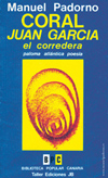 portada de Coral Juan Garc&iacute;a, el corredera